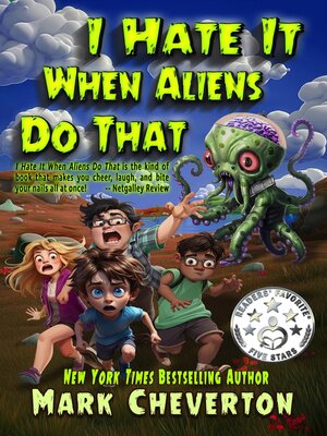 cover image of I Hate It When Aliens Do That